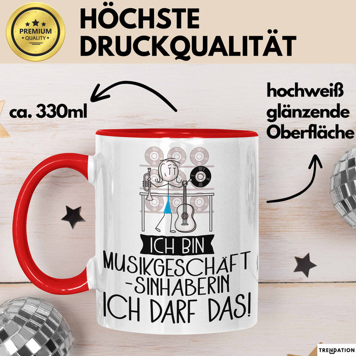 Geschenk für Musikgeschäftsinhaberin Tasse Lustige Geschenkidee Geburtstag Ich Bin Musikgeschäftsinhaberin Ich Darf Das Rot Trendation