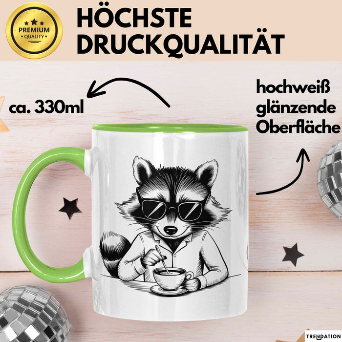 Waschbär Tierliebhaber Kaffee Tasse Geschenk Lustige Geschenkidee Spruch Grün Trendation