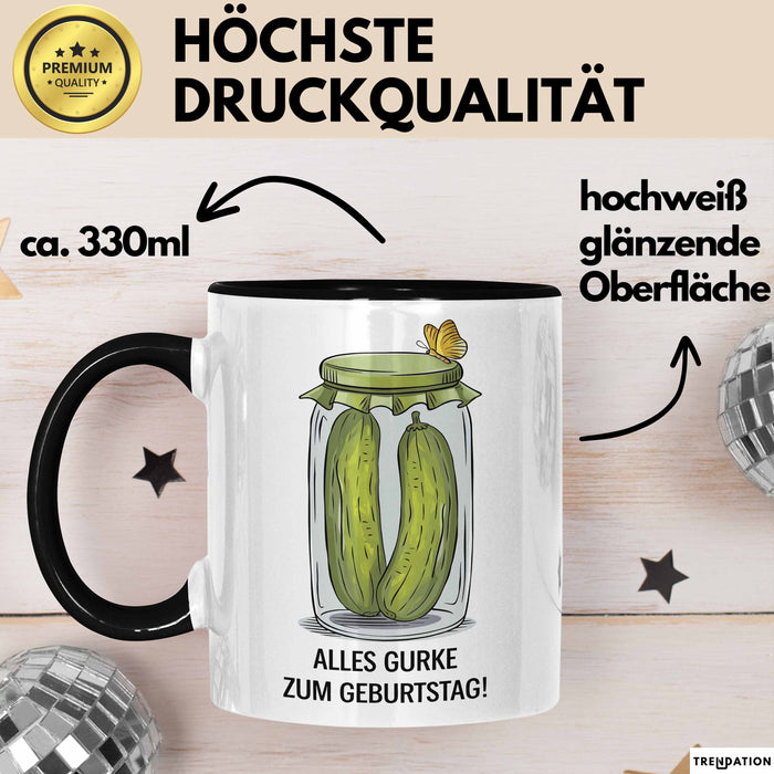Geburtstagsfeier Essiggurken Tasse Geschenk Lustige Geschenkidee Spruch Alles Gurke Zum Geburtstag Trendation