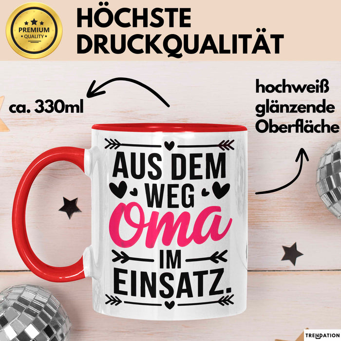 Oma Großmutter Tasse Becher Geschenk Lustige Geschenkidee Spruch Aus Dem Weg Oma Im Einsatz Rot Trendation