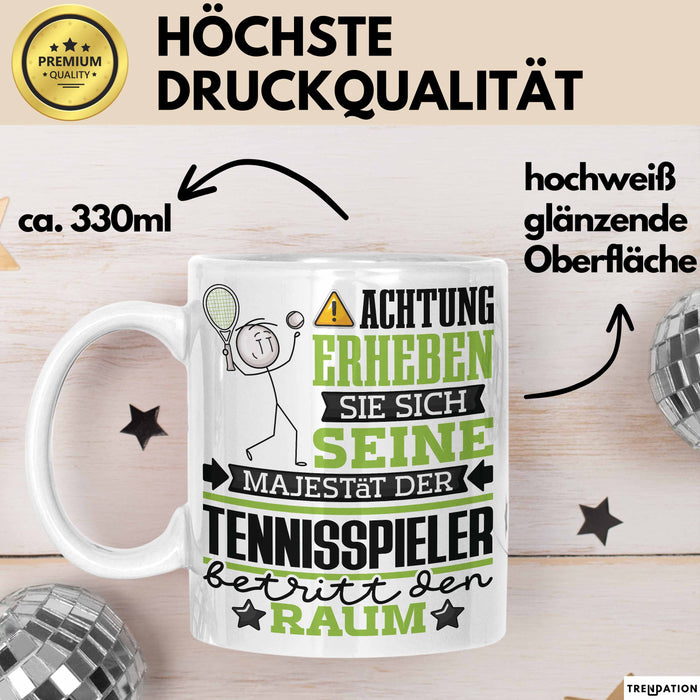 Tennisspieler Geschenk Tasse Lustiger Spruch Erheben Sie Sich Der Tennisspieler Betritt den Raum Weiß Trendation