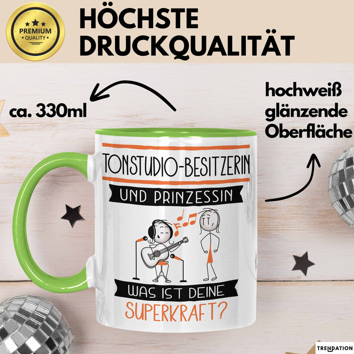 Tonstudio-Besitzerin Und Prinzessin Tasse Geschenk Für Eine Tonstudio-Besitzerin Geburtstag Was Ist Deine Superkraft Grün Trendation