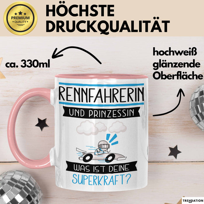 Rennfahrerin Und Prinzessin Tasse Geschenk Für Eine Rennfahrerin Geburtstag Was Ist Deine Superkraft Rosa Trendation