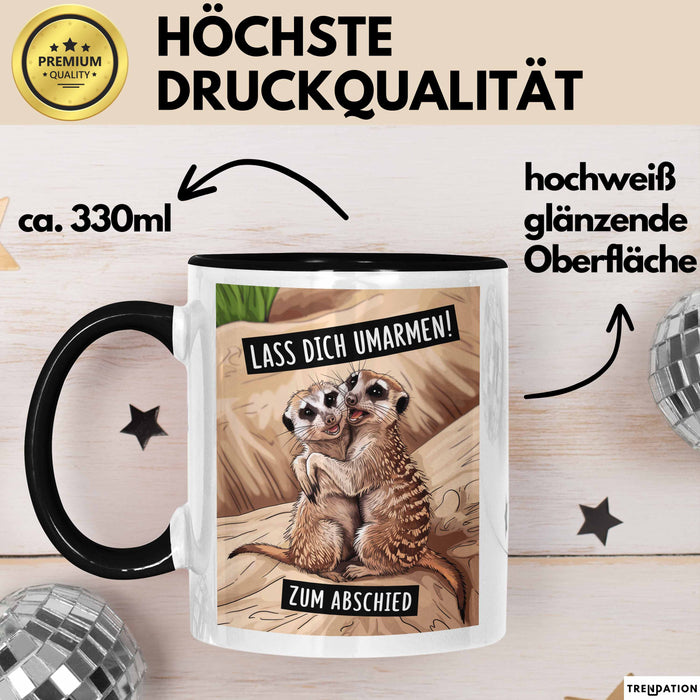 Büroarbeit Kollege Abschied Tasse Geschenk Lustige Geschenkidee Spruch Lass Dich Umarmen Zum Abschied Trendation