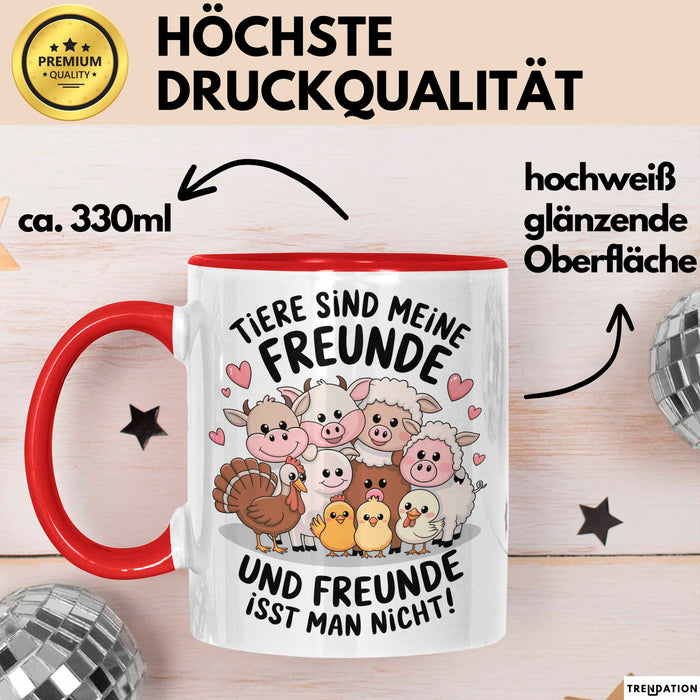 Vegan Vegetarisch Tasse Geschenk Lustige Geschenkidee Spruch Tier Sind Meine Freunde Rot Trendation