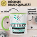 Kletterin Weil Es Keinen Schöneren Beruf Gibt Tasse Geschenk für Eine Kletterin Lustig Grün Trendation
