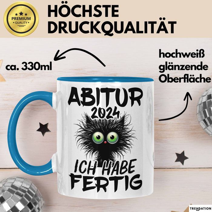 Abitur 2025 Ich Habe Fertig Geschenkidee Tasse Abi Bestanden Geschenk Prüfung Blau Trendation