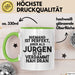 Juergen Tasse Niemand Ist Perfekt, Juergen Ist Nah Dran Geschenk Grün Trendation