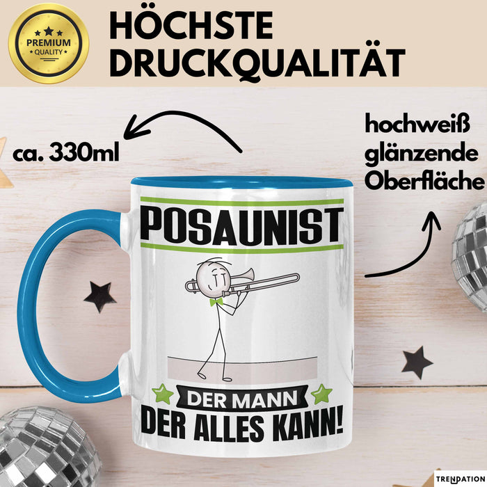 Posaunist Tasse Geschenk für Posaunist Der Mann Der Alles Kann Geschenkidee zum Geburtstag Blau Trendation