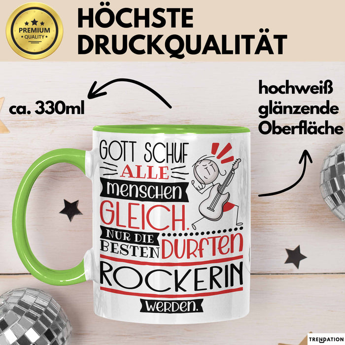 Rockerin Geschenk Becher Tasse Gott Schuf Alle Menschen Gleich Nur Die Besten Durfeten Rockerin Werden Geschenkidee Lustig Grün Trendation