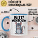 Sarkastisch Sarkasmus Introvertiert Tasse Geschenk Lustige Geschenkidee Spruch Igitt Menschen Blau Trendation