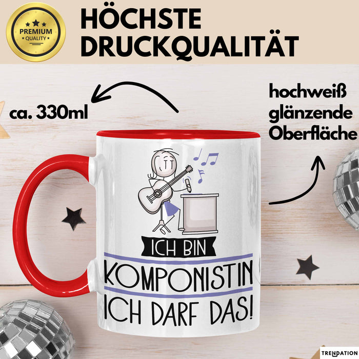 Geschenk für Komponistin Tasse Lustige Geschenkidee Geburtstag Ich Bin Komponistin Ich Darf Das Rot Trendation