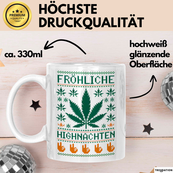Weihnachts Weed Tasse Geschenk Lustige Geschenkidee Fröhliche Highnachten