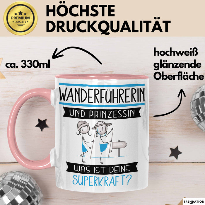 Wanderführerin Und Prinzessin Tasse Geschenk Für Eine Wanderführerin Geburtstag Was Ist Deine Superkraft Rosa Trendation