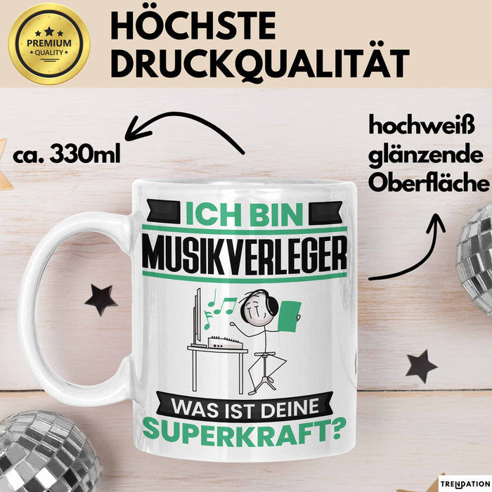 Musikverleger Tasse Geschenk für Musikverleger Geburtstag Lustiger Spruch Kaffee-Becher Was Ist Deine Superkraft Weiß Trendation