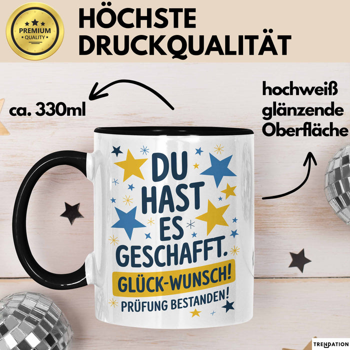 Schüler Abschluss Tasse Geschenk Lustige Geschenkidee Spruch Du Hast Es Geschafft Trendation