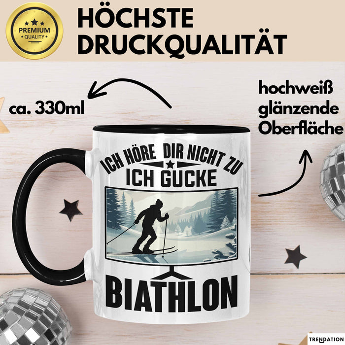 Biathlon Tasse Geschenk Wintersport Geschenke Ich Höre Dir Nicht Zu Ich Gucke Biathlon Trendation