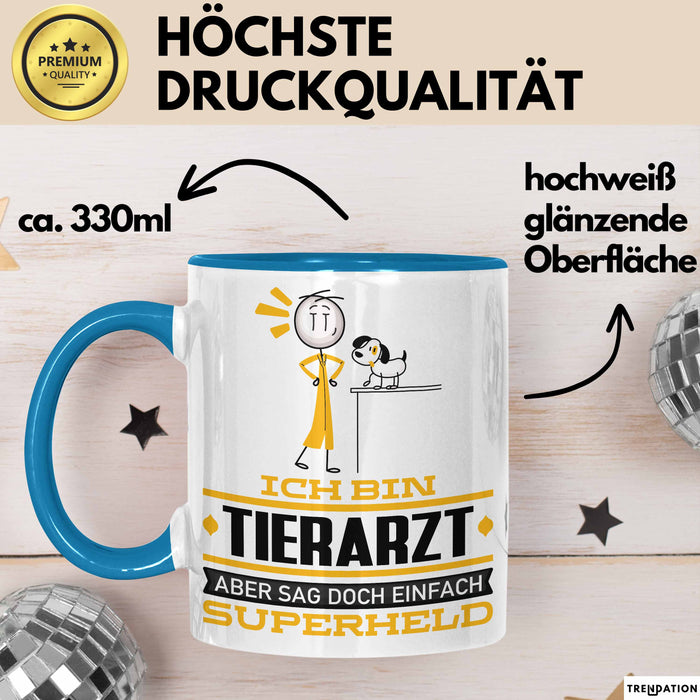 Tierarzt Geschenk Tasse Ich Bin Tierarzt Aber Sag Doch Einfach Superheld Lustige Geschenkdiee für Tierarzt Kaffee-Becher Blau Trendation