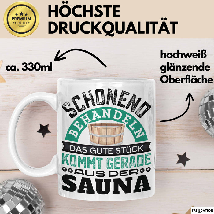 Tasse Geschenk Das Gute Stück Kommt Gerade Aus Der Sauna Weiß Trendation