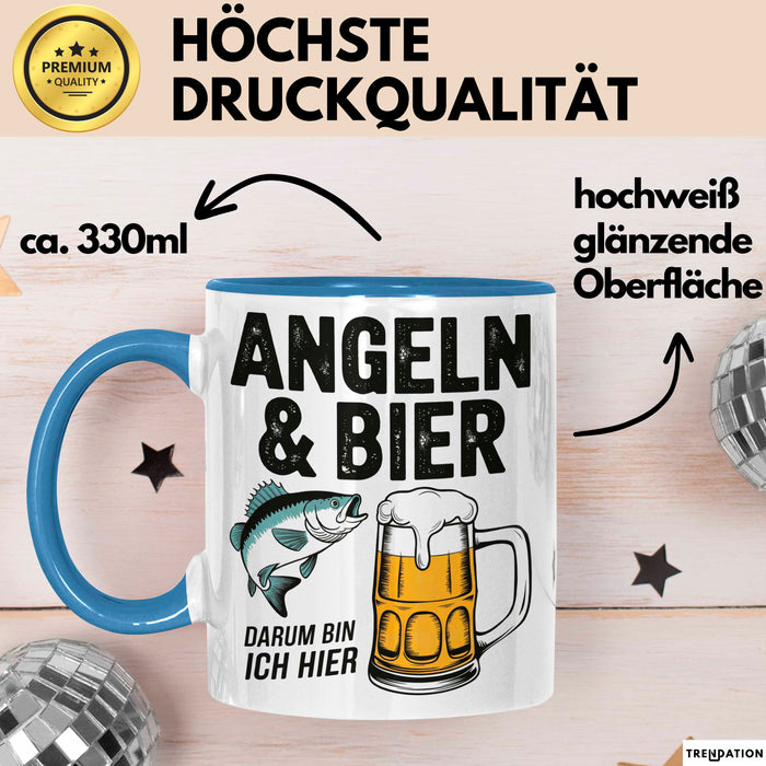 Angeln Fischer Bierliebhaber Tasse Geschenk Lustige Geschenkidee Spruch Angeln Und Bier Darum Bin Ich Hier Blau Trendation