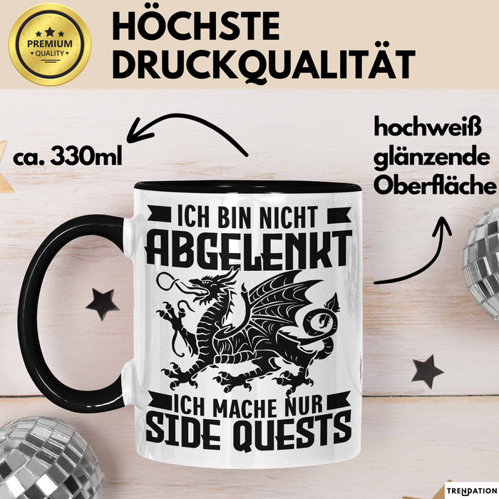 Gaming Tasse Geschenk Ich Bin Nicht Abgelenkt Ich Mache Nur Sidequests Trendation