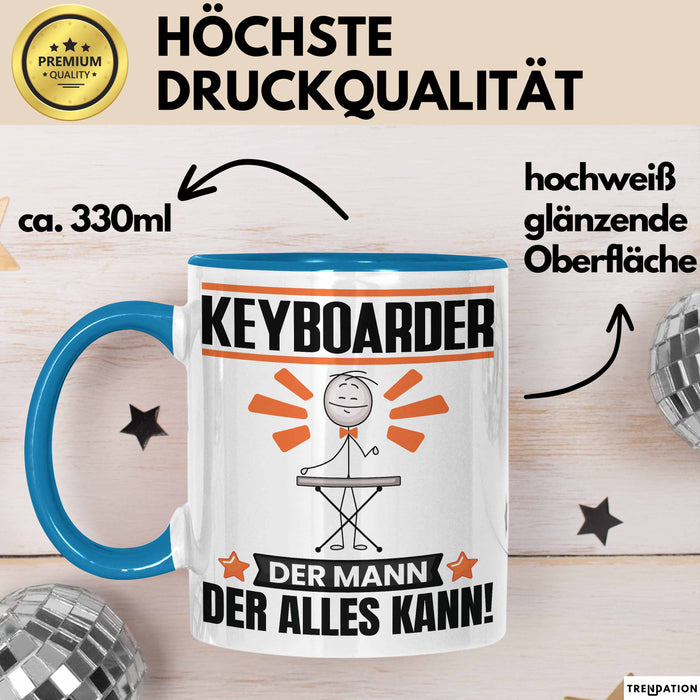 Keyboarder Tasse Geschenk für Keyboarder Der Mann Der Alles Kann Geschenkidee zum Geburtstag Blau Trendation