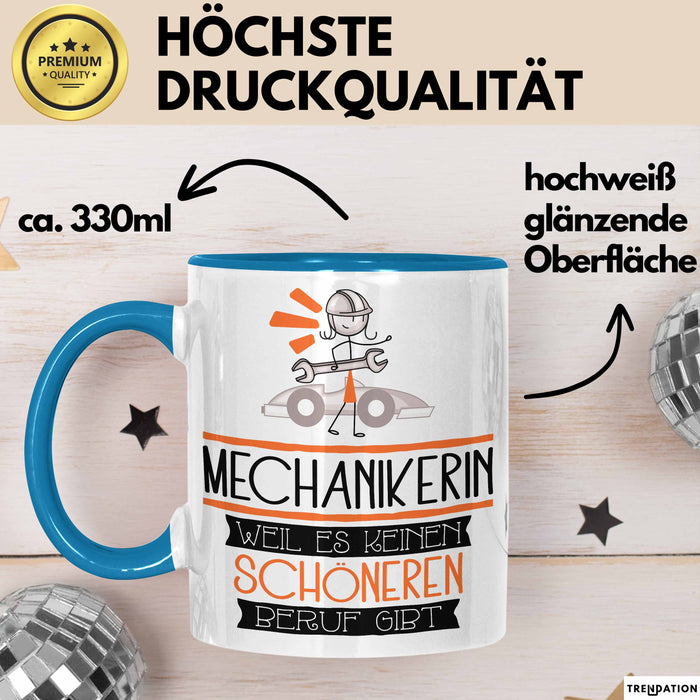Mechanikerin Weil Es Keinen Schöneren Beruf Gibt Tasse Geschenk für Eine Mechanikerin Lustig Blau Trendation