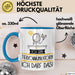 Geschenk für Tierkommunikatorin Tasse Lustige Geschenkidee Geburtstag Ich Bin Tierkommunikatorin Ich Darf Das Blau Trendation