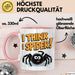 Spinne Vogelspinne Tier Tasse Geschenk Lustige Geschenkidee Spruch Ich Glaube Ich Spinne Rosa Trendation