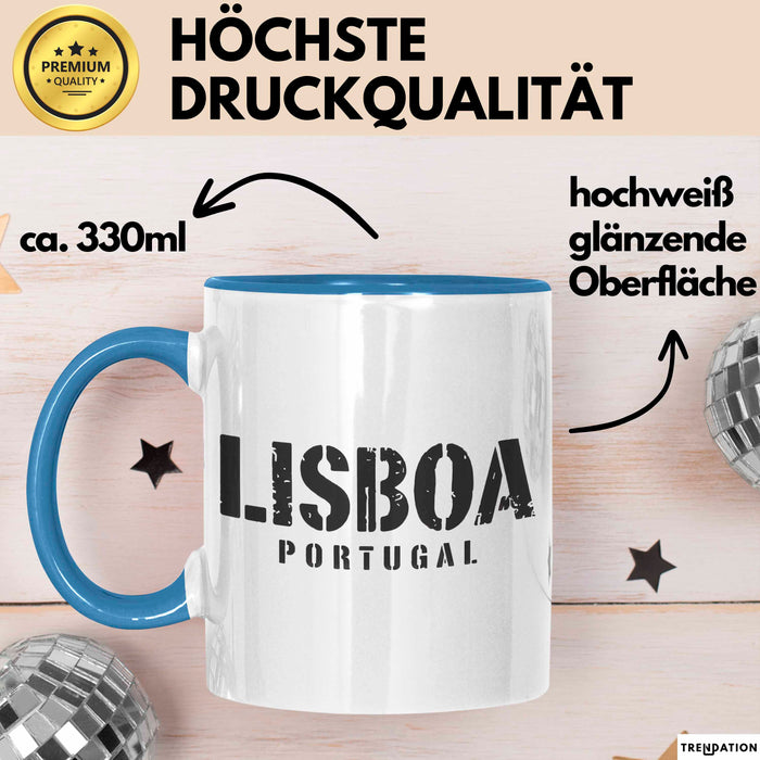 Lissabon Portugal Tasse Geschenk Lustige Geschenkidee Spruch Blau Trendation