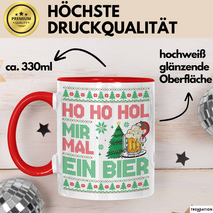 Ho Ho Hol Mir Mal Ein Bier Tasse Geschenk Ugly Tasse Geschenkidee Weihnachten Kaffee-Becher Rot Trendation