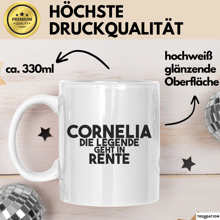Cornelia Tasse Cornelia – Die Legende Geht In Rente Geschenk