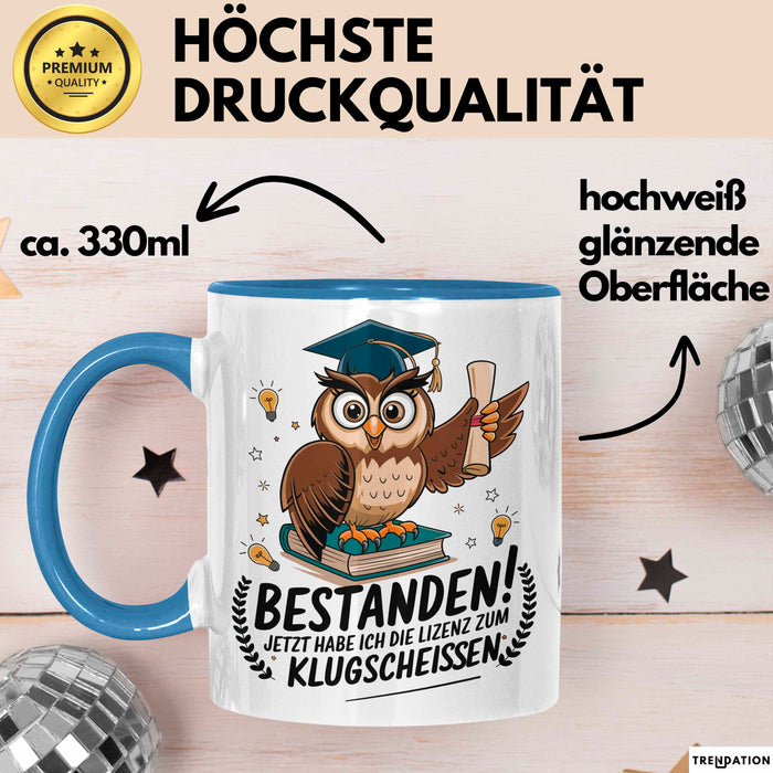 Abschluss Tasse Geschenkidee Lizenz Klugscheißen Absolvent Blau Trendation