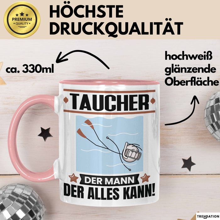 Taucher Tasse Geschenk für Taucher Der Mann Der Alles Kann Geschenkidee zum Geburtstag Rosa Trendation