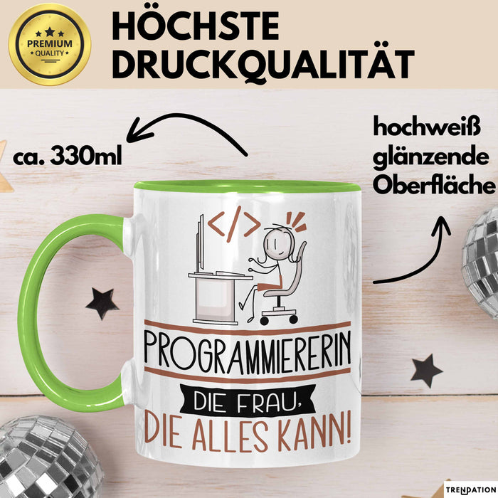 Programmiererin Geschenk Tasse Becher Die Frau Die Allen Kann Geschenkidee für eine Programmiererin Lustig Grün Trendation