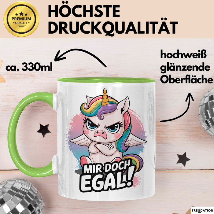 Sarkastisches Einhorn Tasse Geschenk Lustige Geschenkidee Spruch Mir Doch Egal Grün Trendation