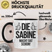 Sabine Tasse Geschenk Die Sabine Macht Dat Schon Geschenkidee Becher mit Name Schwarz Trendation