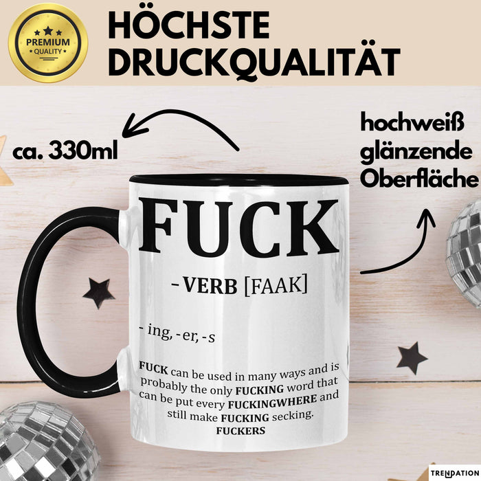 F*** Tasse Geschenk Schimpfwort 18+ Geschenkidee Männer Frauen Arbeitskollege Geschenkidee Kaffee-Becher Schwarz Trendation