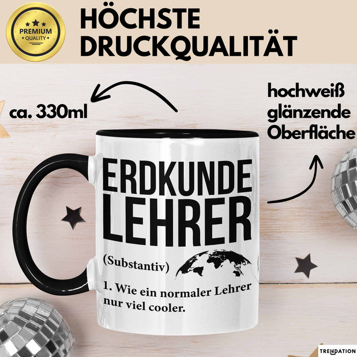 Geografielehrer Unterricht Tasse Geschenk Lustige Geschenkidee Spruch Erdkunde Lehrer Trendation