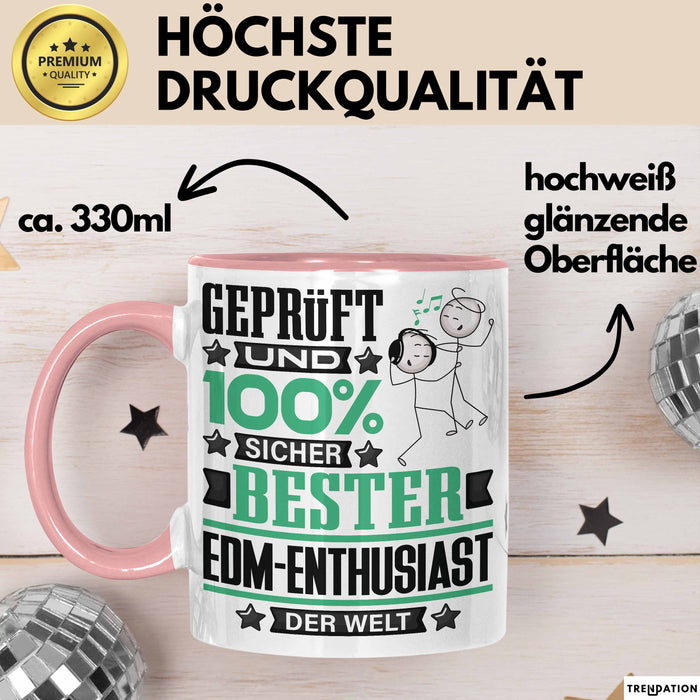 EDM-Enthusiast Geschenk Lustiger Spruch für EDM-Enthusiast Geschenkidee Bester EDM-Enthusiast Der Welt Rosa Trendation