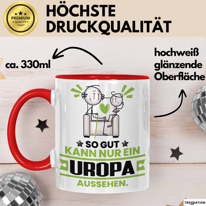 Uropa Geschenk Tasse So Gut Kann Nur Ein Uropa Aussehen Geschenkidee Kaffee-Becher Rot Trendation