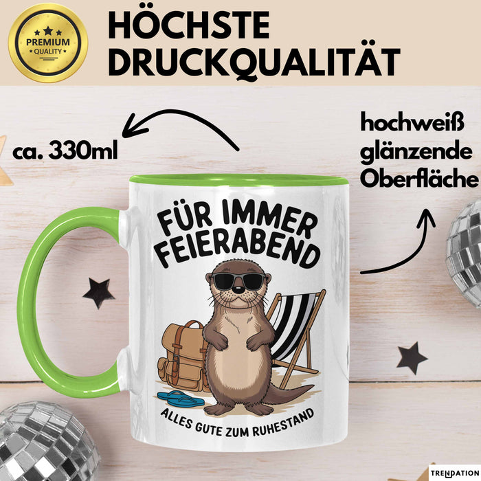 Rentner Pensionär Sarkasmus Tasse Geschenk Lustige Geschenkidee Spruch Für Immer Feierabend Grün Trendation