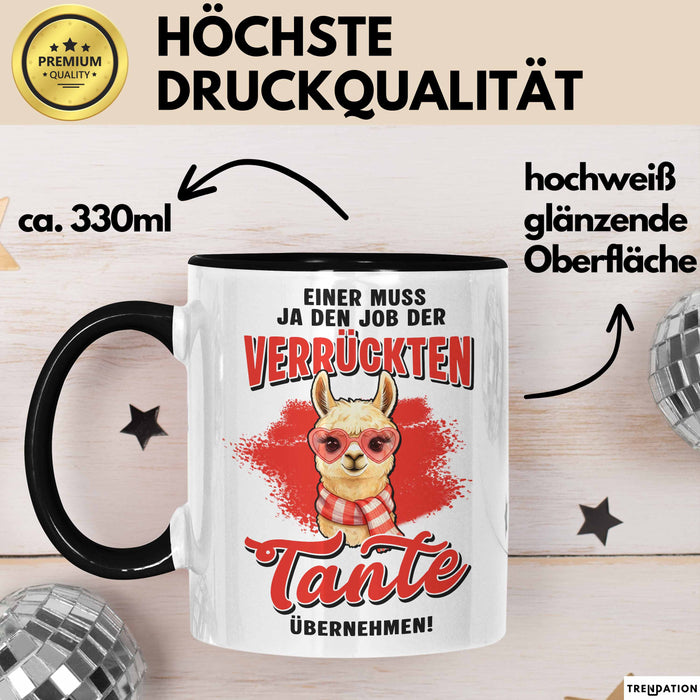 Beste Tante Nichte Neffe Tasse Geschenk Lustige Geschenkidee Spruch Einer Muss Ja Den Job Der Verrückten Tante Übernehmen Trendation