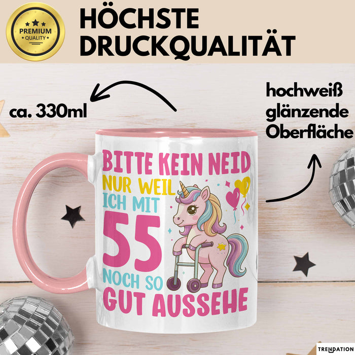 55. Geburtstag Tasse Frauen Geschenk Bitte Nur Kein Neid Nur Weil Ich mit 55 Noch So Gut Aussehe Mama Oma Rosa Trendation