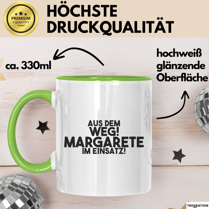 Margarete Tasse Aus Dem Weg! Margarete Im Einsatz! Geschenk