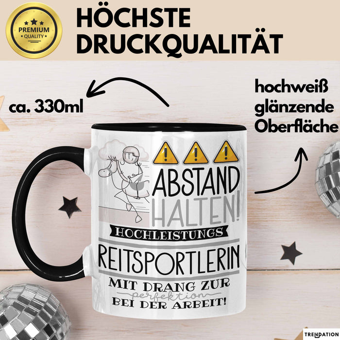 Reitsportlerin Tasse Geschenk Lustig Abstand Halten Hochleistungs-Reitsportlerin Mit Drang Zur Perfektion Bei Der Arbeit Trendation