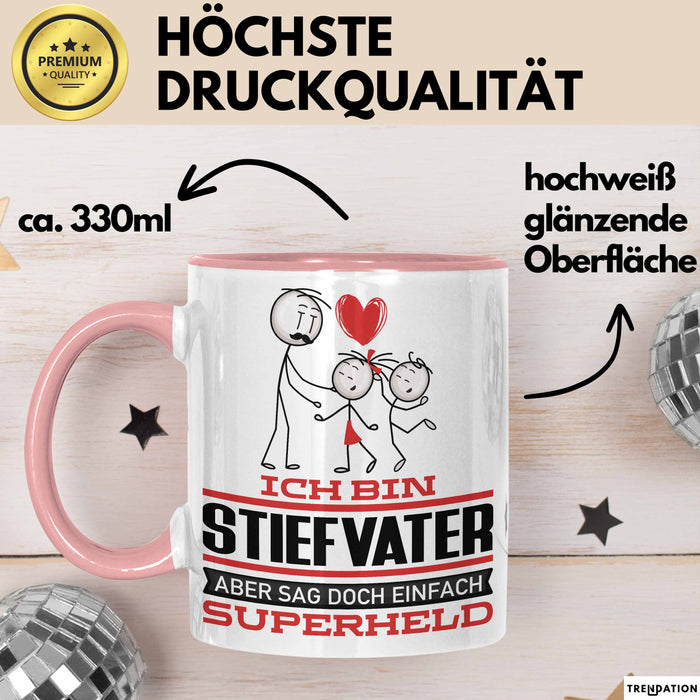 Stiefvater Geschenk Tasse Ich Bin Stiefvater Aber Sag Doch Einfach Superheld Lustige Geschenkdiee für Stiefvater Kaffee-Becher Rosa Trendation