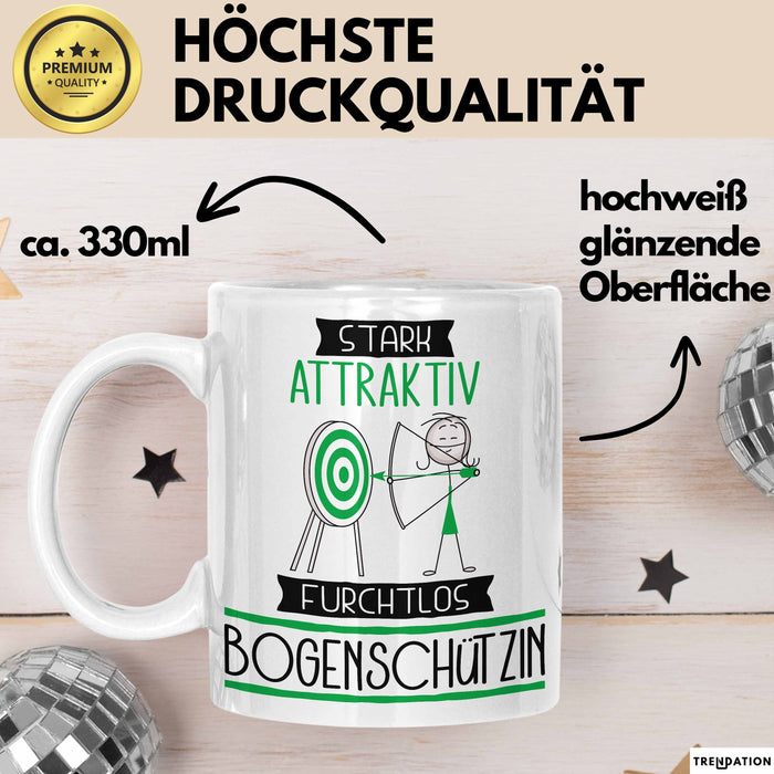 Bogenschützin Tasse Geschenk Becher Stark Attraktiv Furchtlos Bogenschützin Lustige Geschenkidee Weiß Trendation