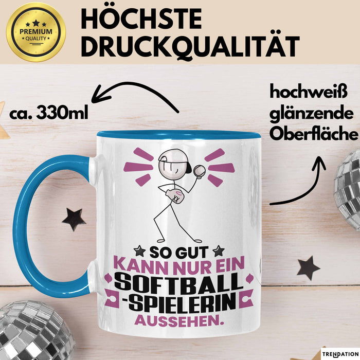 Softballspielerin Geschenk Tasse So Gut Kann Nur Ein Softballspielerin Aussehen Geschenkidee Kaffee-Becher Blau Trendation