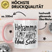 Hebamme Tasse Geschenk Hebamme Mit Herz Und Seele Rosa Trendation